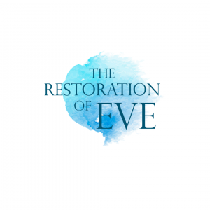 the restoration of eve